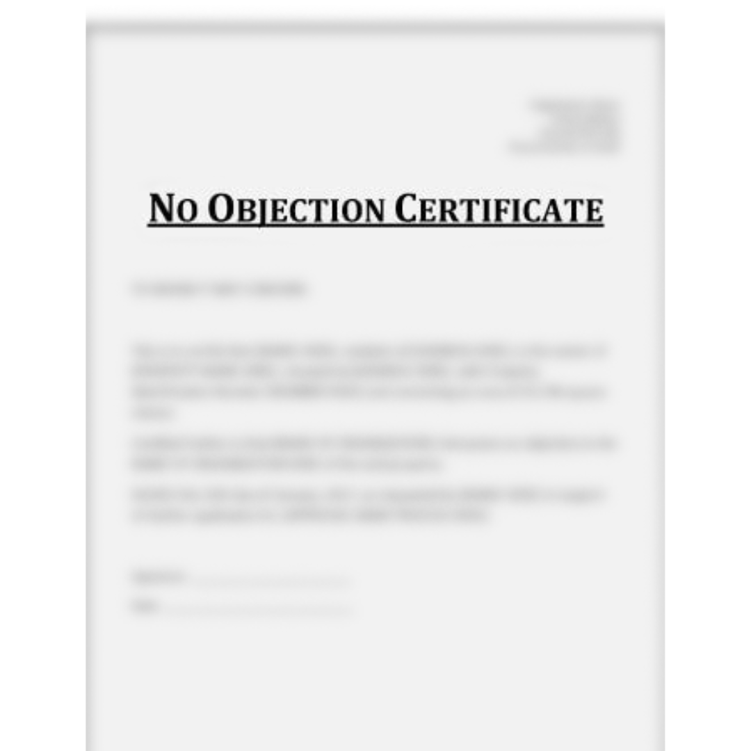 An NOC or No Objection Certificate from the of the business place’s owner